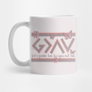 Christian Quote - God is Greater than the Highs and Lows Mug